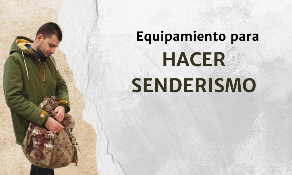 Equipamiento para hacer senderismo