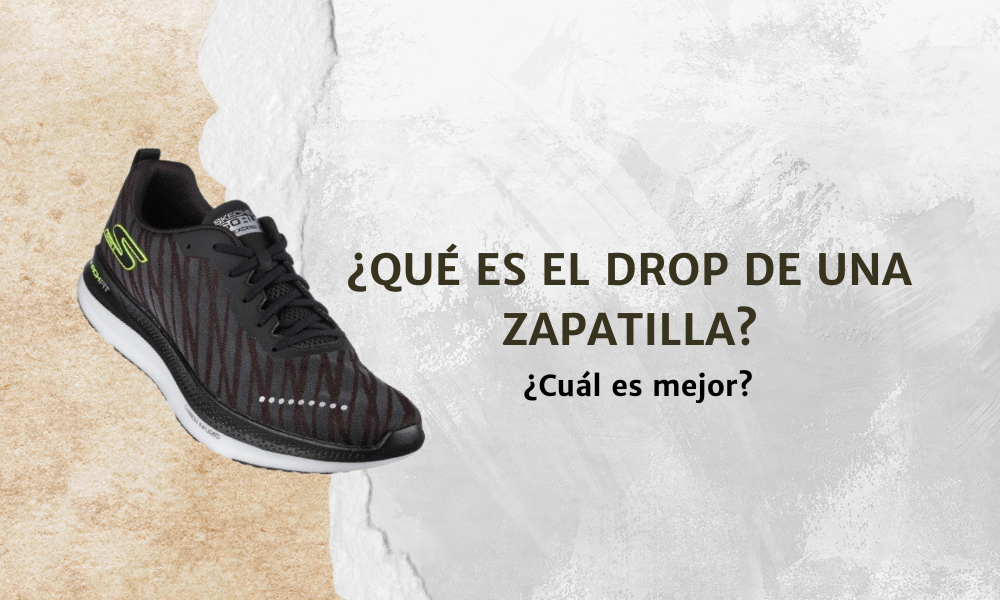 ¿Qué es el drop de una zapatilla?